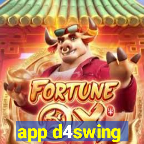 app d4swing